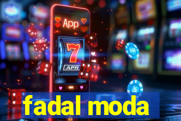 fadal moda